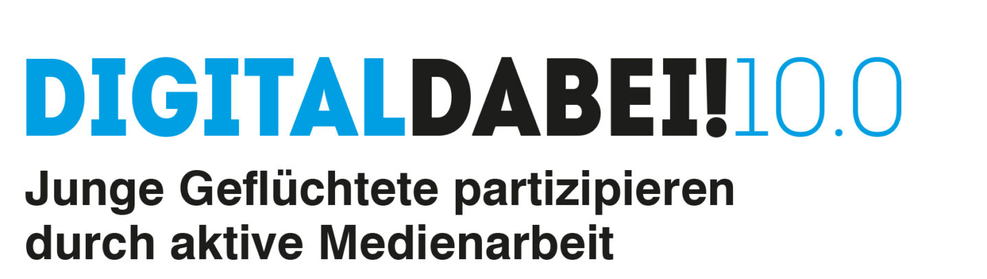 Digital dabei! Junge Geflüchtete partizipieren durch aktive Medienarbeit