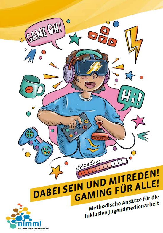 Dabei sein und mitreden! Gaming für alle!