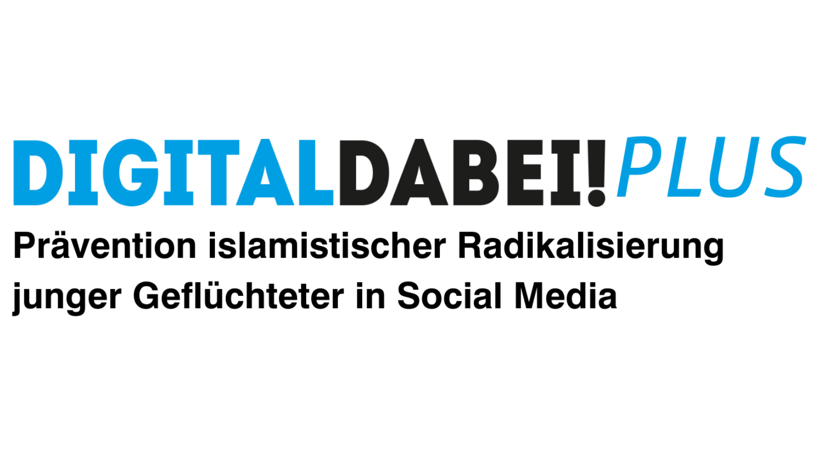Digital dabei! Plus - Prävention islamistischer Radikalisierung junger Geflüchteter in Social Media